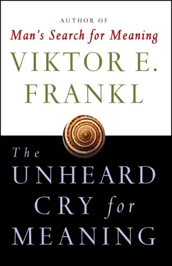 The Unheard Cry for Meaning