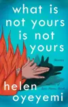What Is Not Yours Is Not Yours