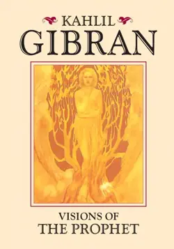 Visions of the Prophet