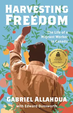 Harvesting Freedom