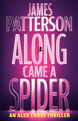 Along Came a Spider