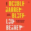 Double Barrel Bluff