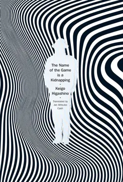 The Name of the Game Is a Kidnapping