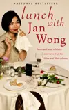 Lunch With Jan Wong