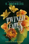 Twined Fates