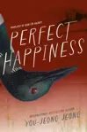 Perfect Happiness