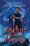 Rise Up From the Embers