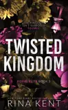 Twisted Kingdom