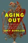 Aging Out