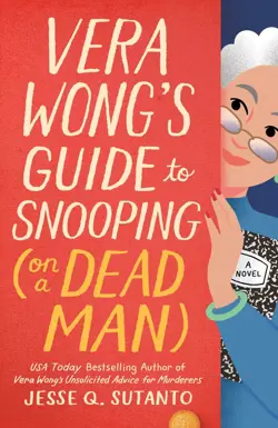 Vera Wong's Guide to Snooping (On a Dead Man)