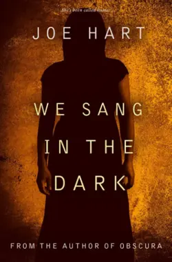 We Sang In The Dark