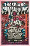 Those Who Prepare the Way