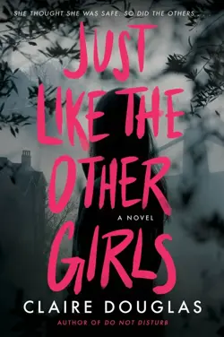 Just Like The Other Girls