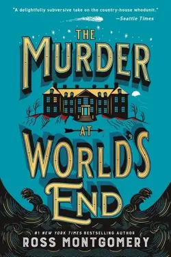 The Murder at World's End