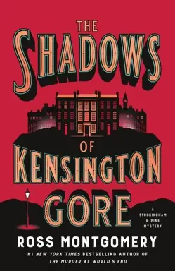 The Shadows of Kensington Gore
