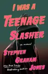 I Was A Teenage Slasher